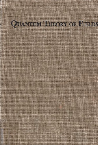 Quantum Theory Of Fields